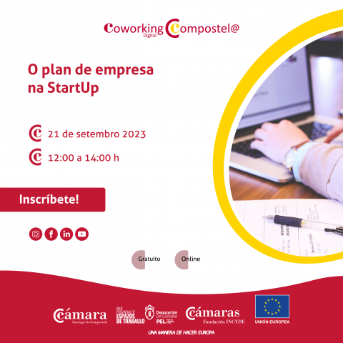 Coworking Compostela Digital da Cámara de Comercio de Santiago:  O plan de empresa na StartUp.  